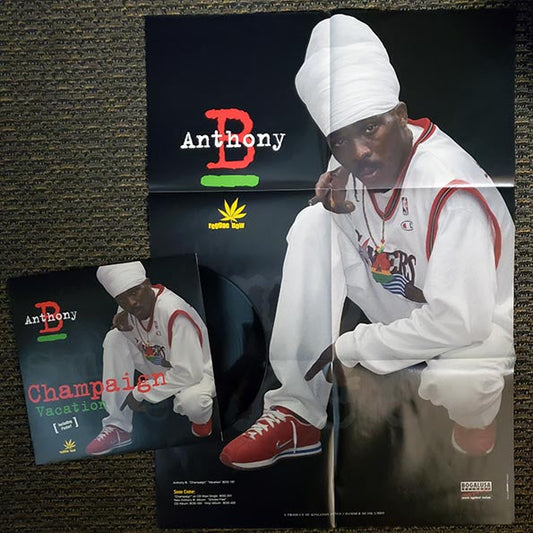 Anthony B - Champaign; Champaign Irie Instrumental Mix / Anthony B - Vacation; Champaign Backyard Mix (INCLUDES POSTER) (orig. press)