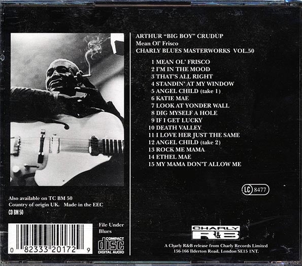 Arthur Big Boy Crudup - Mean Ol' Frisco