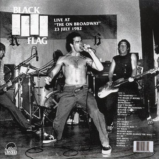 Black Flag - Live At The On Broadway 23 July 1982