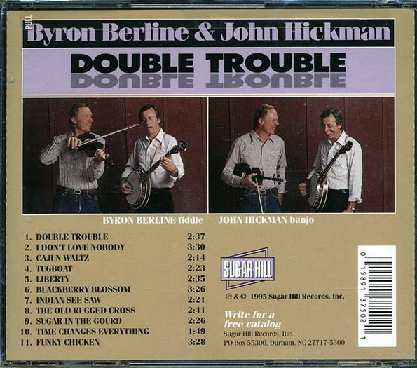 Byron Berline, John Hickman - Double Trouble
