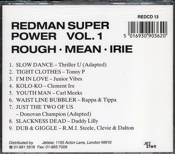 Carl Meeks, Clement Irie, Tippa Lee & Rappa Robert, Etc. - Redman Super Power Volume 1: Rough Mean Irie (Ko Lo Ko Rhythm) (rhythm: "Clement Irie - Ko Lo Ko AKA Winner")