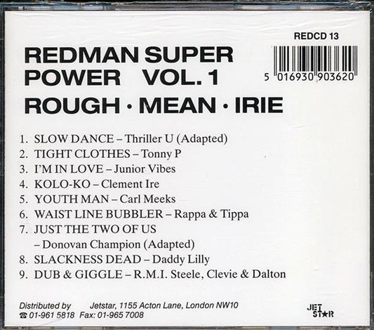Carl Meeks, Clement Irie, Tippa Lee & Rappa Robert, Etc. - Redman Super Power Volume 1: Rough Mean Irie (Ko Lo Ko Rhythm) (rhythm: "Clement Irie - Ko Lo Ko AKA Winner")