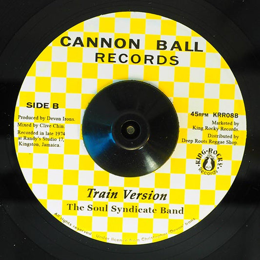 Devon Irons - Last None Stop Train / Soul Syndicate - Train Version