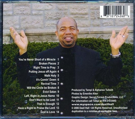 Dezil Hall - I Have Found The Right Time To Pray