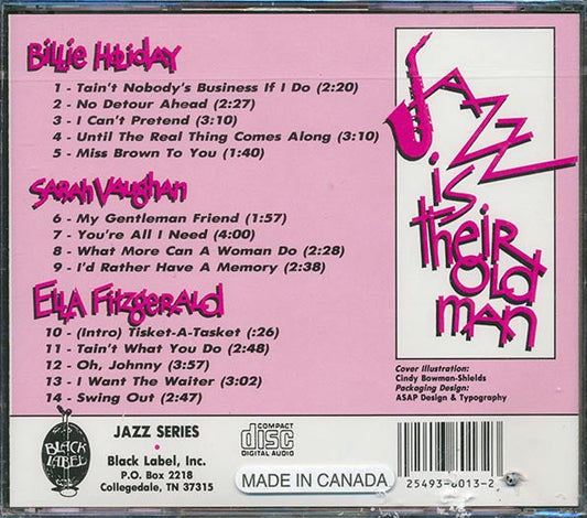Ella Fitzgerald, Billie Holiday, Sarah Vaughan - Jazz Is Their Old Man (marked/ltd stock)