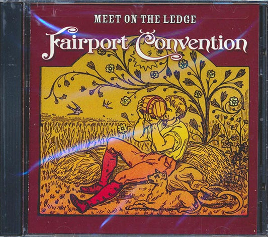 Fairport Convention - Meet On The Ledge