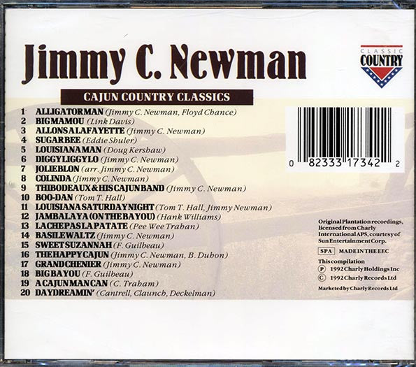 Jimmy C Newman - Cajun Country Classics