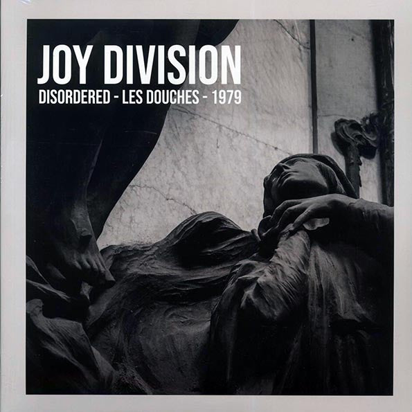 Joy Division - Disordered: Les Douches 1979 (2xLP)