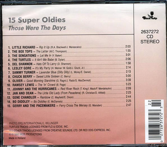 Little Richard, Box Tops, The Sensations, Etc. - 15 Super Oldies: Those Were The Days