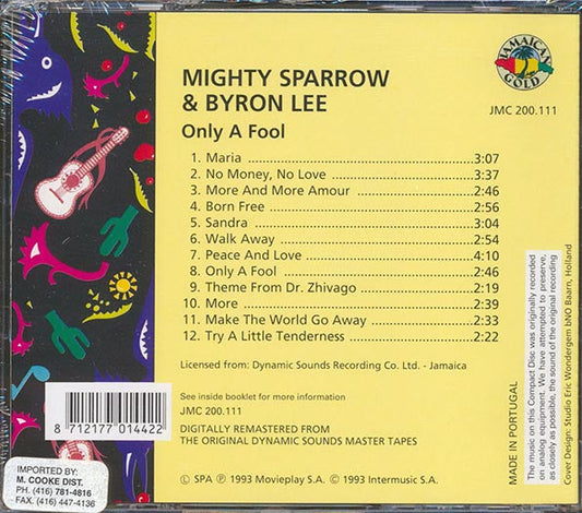 Mighty Sparrow, Byron Lee & The Dragonaires - Only A Fool: Mighty Sparrow Meets Byron Lee (remastered)