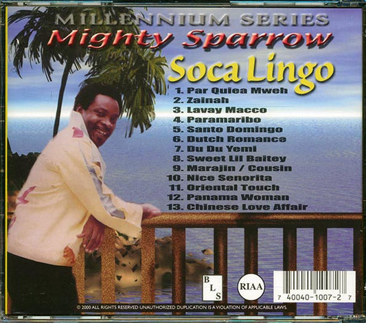 Mighty Sparrow - Soca Lingo: Millennium Series