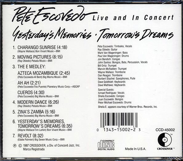 Pete Escovedo - Yesterday's Memories Tomorrow's Dreams: Live And In Concert CD