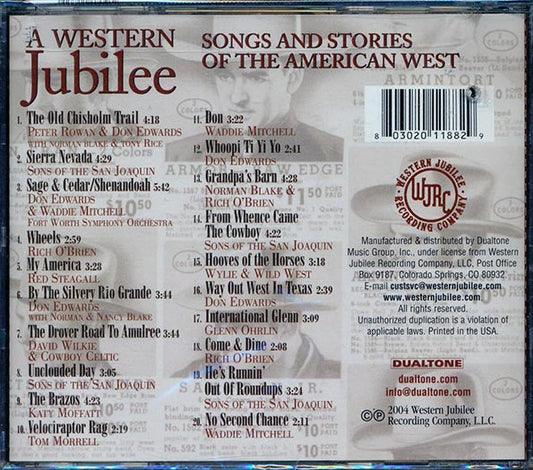Peter Rowan, Katy Moffat, Don Edwards, Sons Of The San Juaquin, Etc. - A Western Juibilee: Songs And Stories Of The American West (20 tracks)