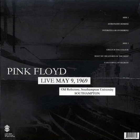 Pink Floyd - Live May 9, 1969: Old Refectory, Southampton University