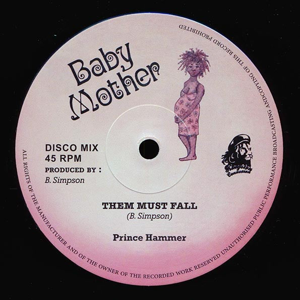 Prince Hammer - Them Must Fall / Ball Of Fire Version