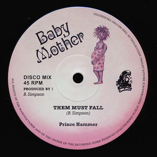 Prince Hammer - Them Must Fall / Ball Of Fire Version