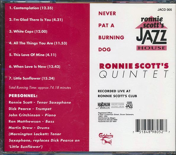 Ronnie Scott Quintet - Never Pat A Burning Dog: Live At Ronnie Scott's Club