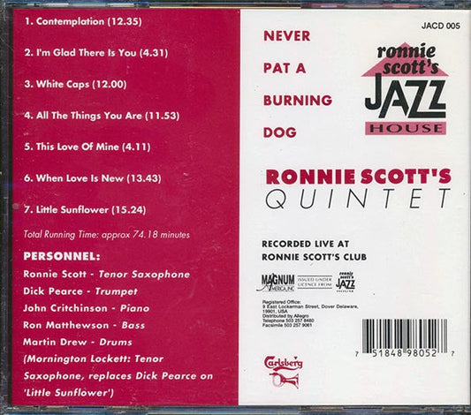 Ronnie Scott Quintet - Never Pat A Burning Dog: Live At Ronnie Scott's Club