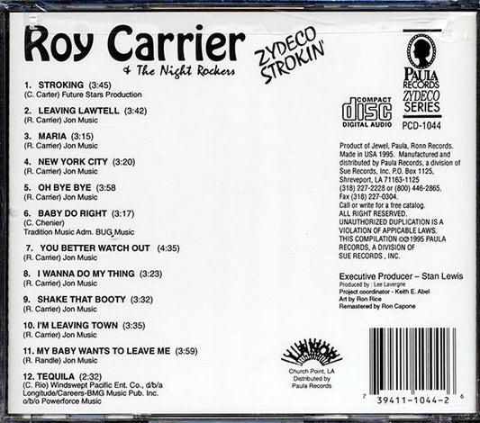 Roy Carrier & The Night Rockers - Zydeco Strokin'