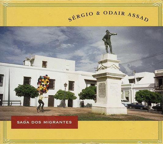 Sergio & Odair Assad - Saga Dos Migrantes