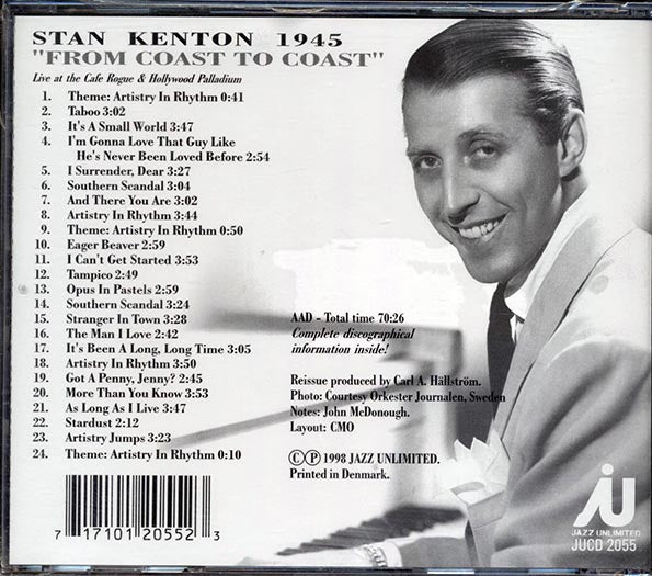 Stan Kenton - From Coast To Coast: Live At The Cafe Rouge & Hollywood Palladium 1945
