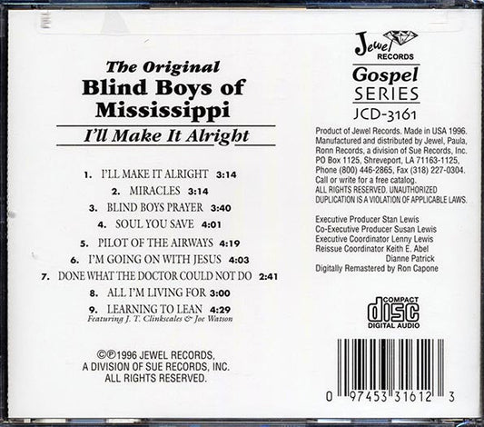 The Original Blind Boys Of Mississippi, Sandy Foster - I'll Make It Alright