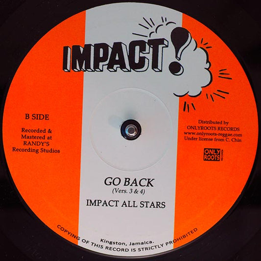 The Vibrators - Go Back Version 1; The Vibrators - Go Back Version 2 / Impact All Stars - Go Back Version 3; Impact All Stars - Go Back Version 4