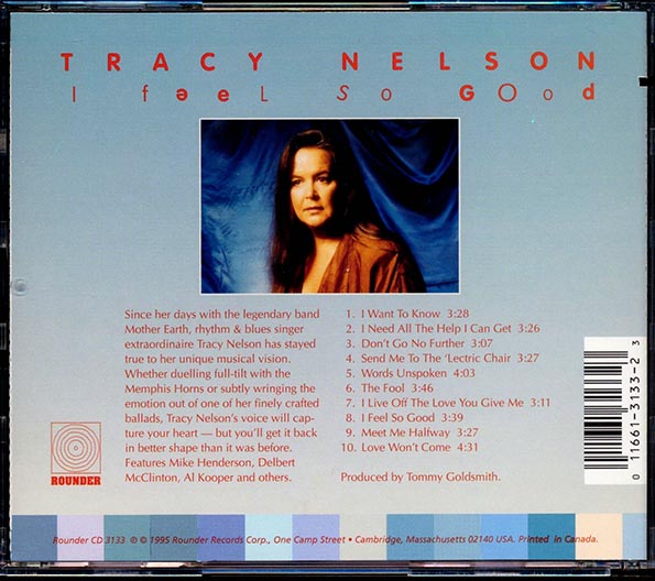 Tracy Nelson - I Feel So Good (marked/ltd stock)
