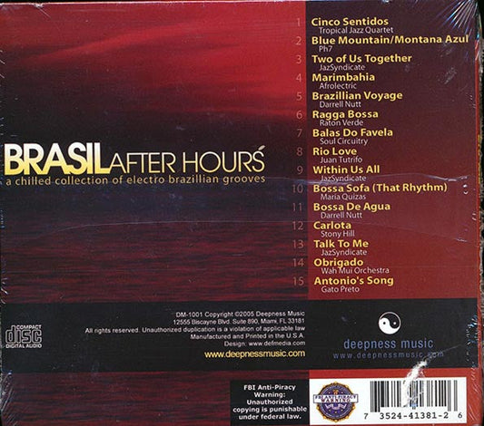Tropical Jazz Quartet, Afrolectic, Stony Hill, Etc. - Brasil After Hours: A Chilled Collection Of Electro Brazillian Grooves
