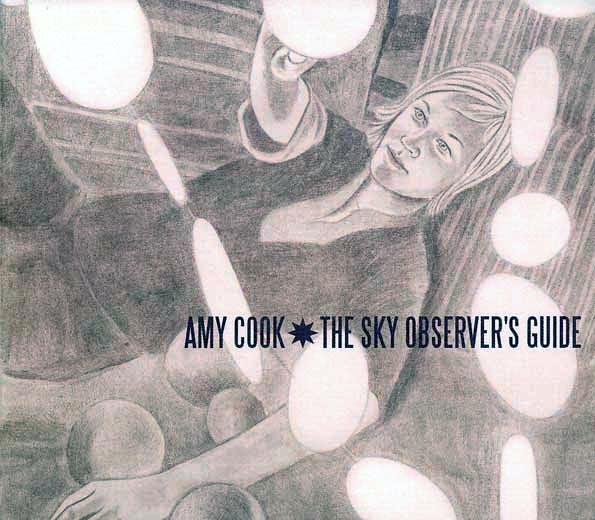 Amy Cook - The Sky Observer's Guide