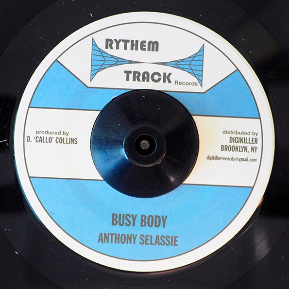 Anthony Selassie - Busy Body  /  Version (rhythm: "Wicked Can't Run Away/Green Bay")