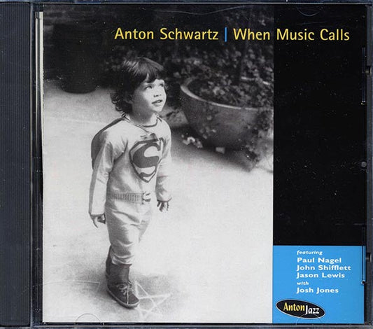 Anton Schwartz - When Music Calls