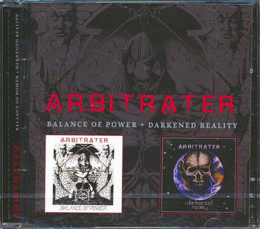 Arbitrater - Balance Of Power + Darkened Reality (2 albums on 2 CDs) (21 tracks) (2xCD)