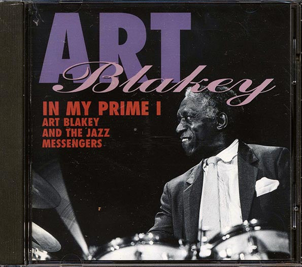 Art Blakey & The Jazz Messengers - In My Prime I