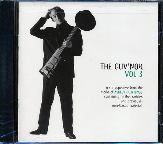 Ashley Hutchings - The Guv'nor Volume 3