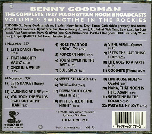 Benny Goodman - The Complete 1937 Madhattan Room Broadcasts Volume 5: Swingtime In The Rockies (22 tracks)