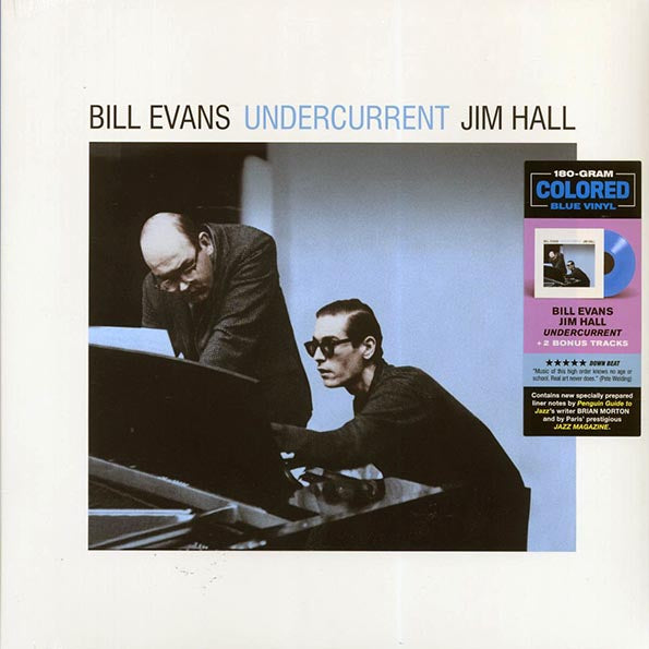 Bill Evans, Jim Hall - Undercurrent (+2 bonus tracks) (ltd. ed.) (180g) (blue vinyl)