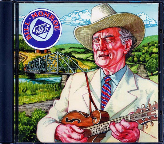 Bill Monroe & His Bluegrass Boys - American Traveler