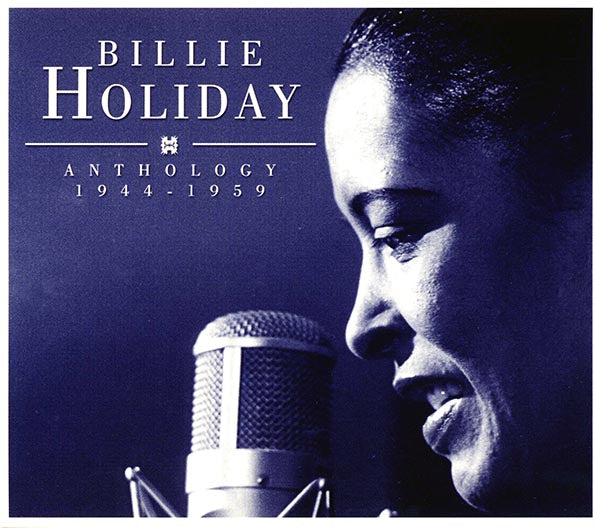 Billie Holiday - Anthology 1944-1959 (25 tracks) (ltd. ed.) (2xCD) (marked/ltd stock) (remastered) CD