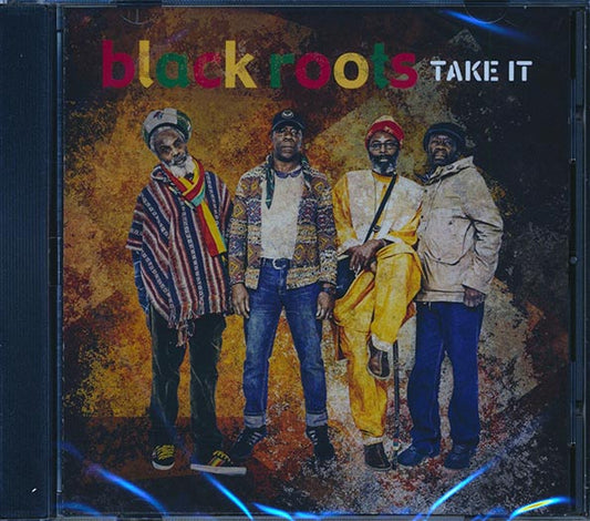 Black Roots - Take It CD