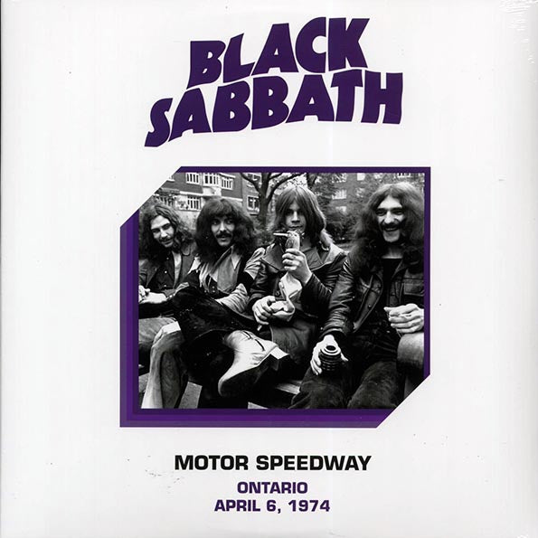 Black Sabbath - Motor Speedway, Ontario, April 6th 1974