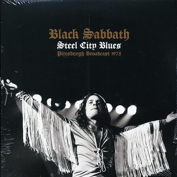 Black Sabbath - Steel City Blues: Pittsburgh Broadcast 1978 (2xLP)