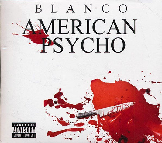 Blanco - American Psycho
