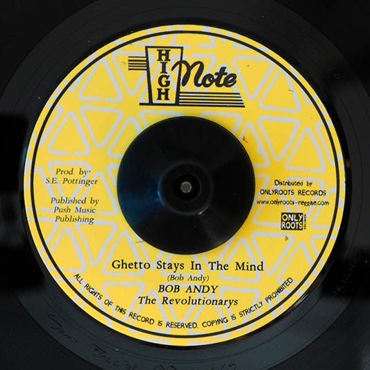 Bob Andy - Ghetto Stays In The Mind  /  The Revolutionaries - Ghetto Dub
