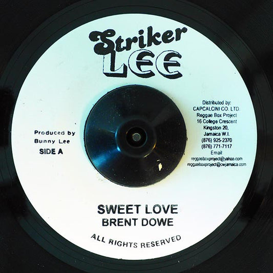 Brent Dowe - Sweet Love  /  Version (rhythm: "Stick By Me")