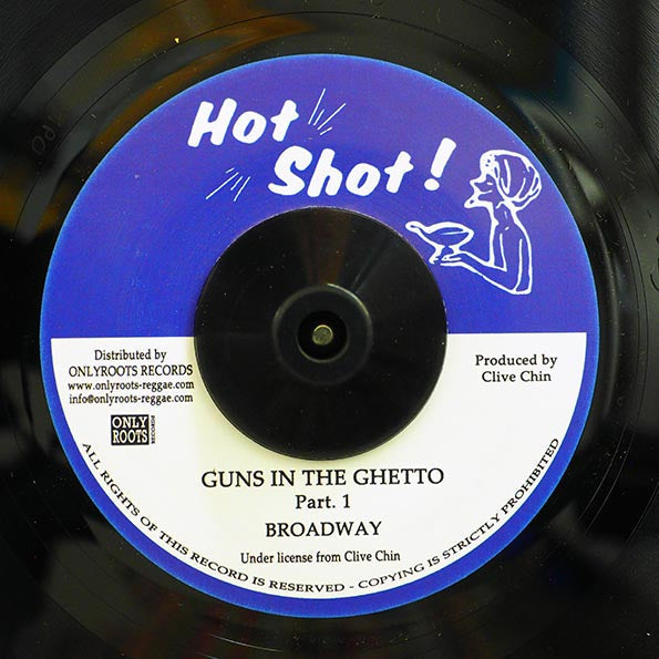 Broadway (Abe Rodway) - Guns In The Ghetto  /  Randy's All Stars - Guns In The Ghetto Part 2 (France press)