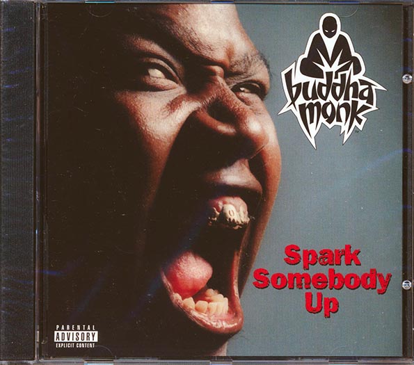 Buddha Monk - Spark Somebody Up