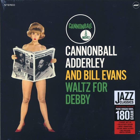 Cannonball Adderley, Bill Evans - Waltz for Debby (+bonus track) (ltd. ed.) (180g)