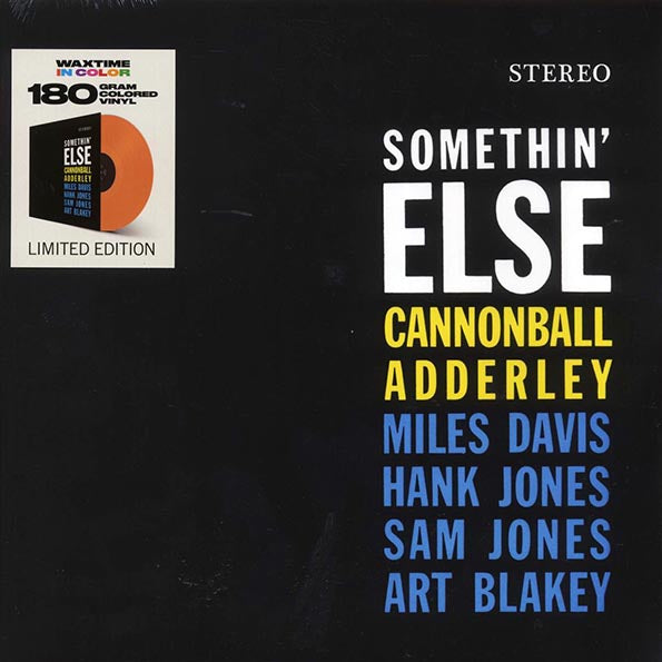 Cannonball Adderley, Miles Davis, Hank Jones, Sam Jones, Art Blakey - Somethin' Else (+bonus track) (ltd. ed.) (180g) (orange vinyl)