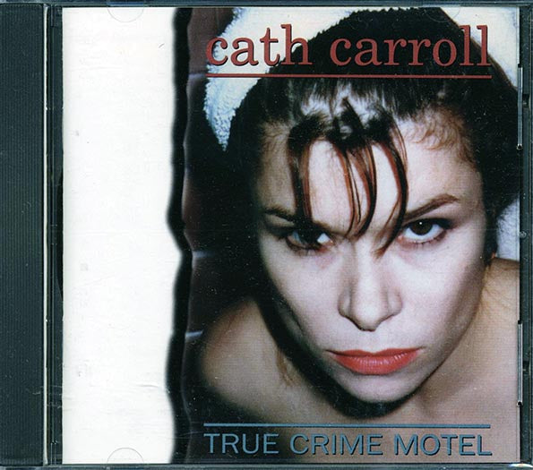 Cath Carroll - True Crime Motel